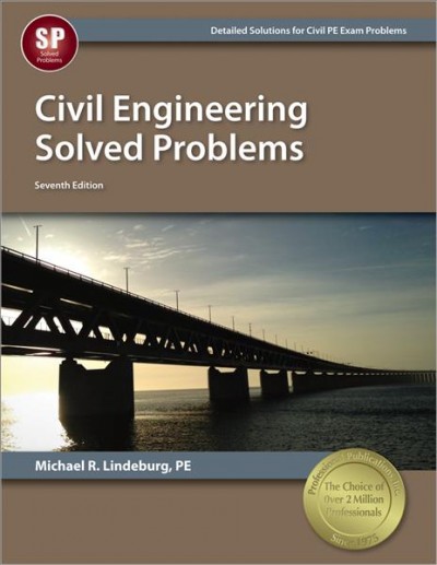 Civil engineering solved problems / Michael R. Lindeburg.