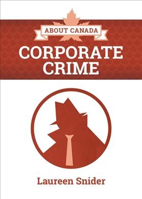 Corporate crime / Laureen Snider.