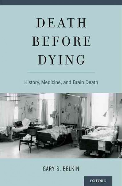 Death before dying / Gary S. Belkin (New York University School of Medicine, New York, NY).