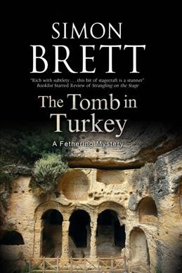 The tomb in Turkey / Simon Brett.