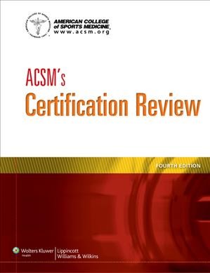 ACSM's certification review.