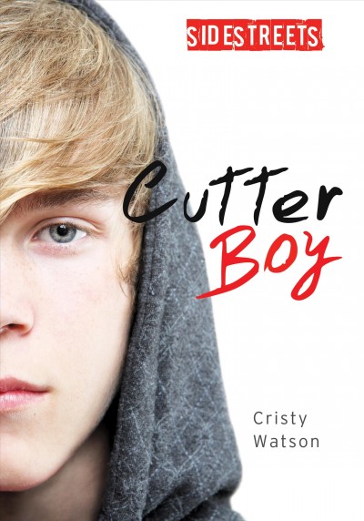 Cutter boy / Cristy Watson.