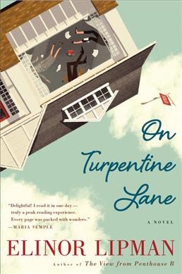 On Turpentine Lane / Elinor Lipman.