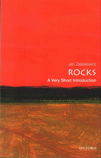 Rocks : a very short introduction / Jan Zalasiewicz.