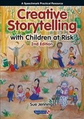 Creative storytelling with children at risk / Sue Jennings.