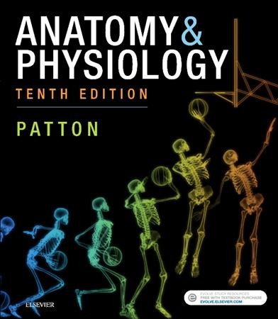 Anatomy & physiology / Kevin T. Patton ; author emeritus, Gary A. Thibodeau.