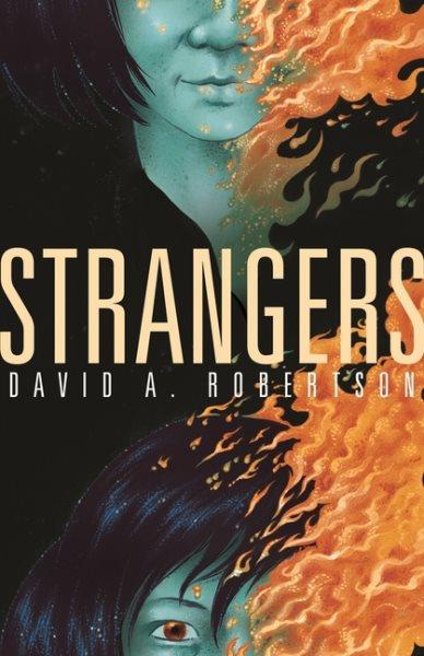 Strangers / David A. Robertson.