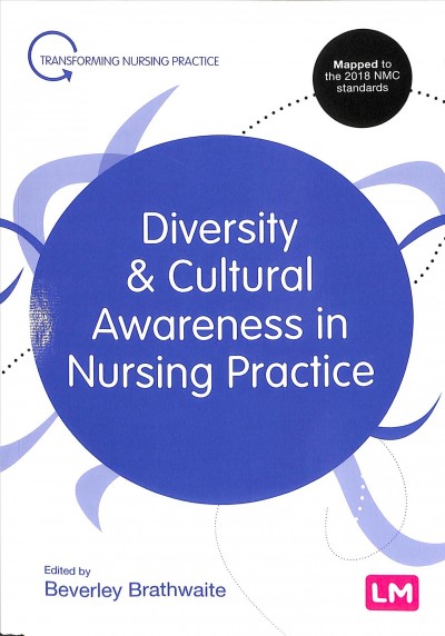 Diversity & cultural awareness in nursing practice / edited by Beverley Brathwaite.