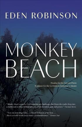 Monkey beach / Eden Robinson.