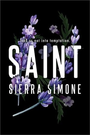 Saint / Sierra Simone
