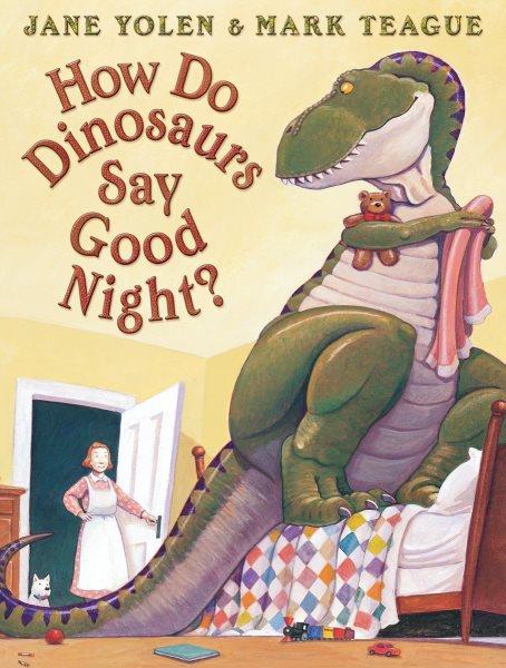 How do Dinosaurs say goodnight?.