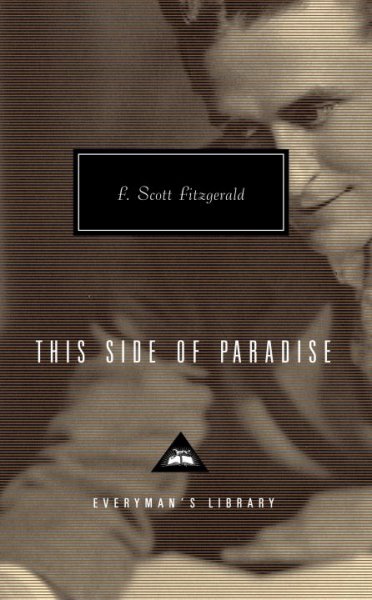 This side of paradise / F. Scott Fitzgerald ; with an introduction by Craig Raine.