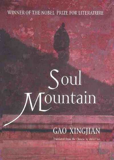 Soul mountain / Gao Xingjian ; translated from the Chinese by Mabel Lee.