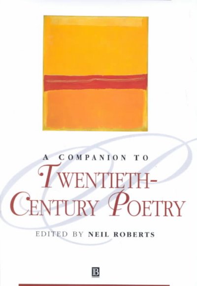 A companion to twentieth-century poetry.