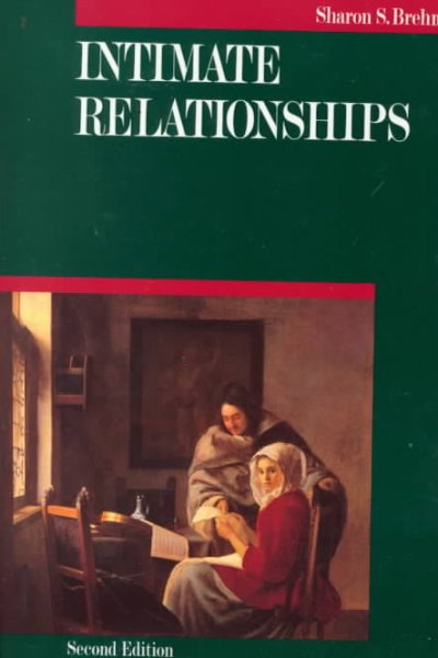 Intimate relationships / Sharon S. Brehm. --.