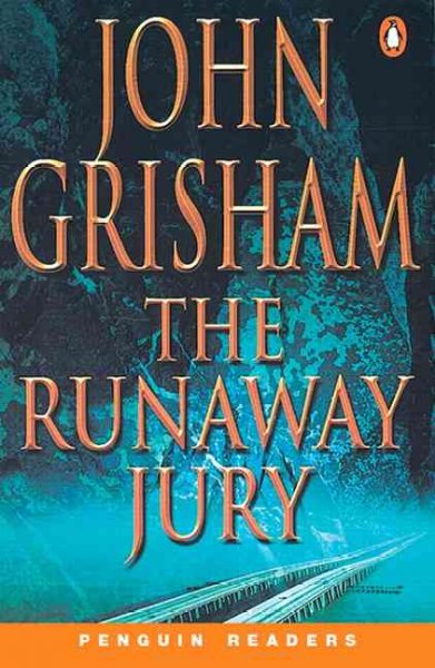 The runaway jury / John Grisham ; retold by Hilary Maxwell-Hyslop ; Series editors, Andy Hopkins and Jocelyn Potter.