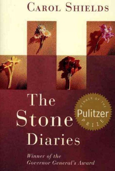 The stone diaries / Carol Shields.