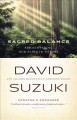 The sacred balance : rediscovering our place in nature  Cover Image