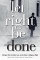 Let right be done : Aboriginal title, the Calder case, and the future of Indigenous rights  Cover Image