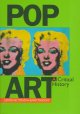 Pop art : a critical history  Cover Image