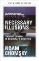 Necessary illusions : thought control in democratic societies  Cover Image