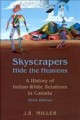 Go to record Skyscrapers hide the heavens : a history of Indian-white r...