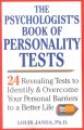 Go to record The psychologist's book of personality tests : 24 revealin...