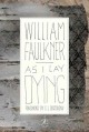 As I lay dying : the corrected text  Cover Image