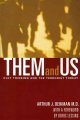 Go to record Them and us : cult thinking and the terrorist threat