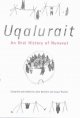 Uqalurait : an oral history of Nunavut  Cover Image