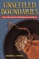 Go to record Unsettled boundaries : Fraser gold and the British-America...