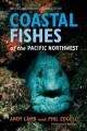 Coastal fishes of the Pacific Northwest  Cover Image