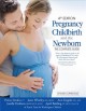 Go to record Pregnancy, childbirth, and the newborn : the complete guide