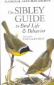 Go to record The Sibley guide to bird life & behavior