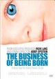 The business of being born  Cover Image