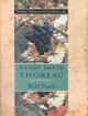 Wild fruits : Thoreau's rediscovered last manuscript  Cover Image
