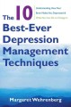 Go to record The 10 best-ever depression management techniques : unders...