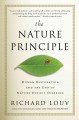 The nature principle : human restoration and the end of nature-deficit disorder  Cover Image