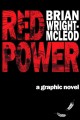 Red power : a graphic novel  Cover Image