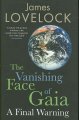 Go to record The vanishing face of gaia : a final warning