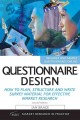 Questionnaire design how to plan, structure and write survey material for effective market research  Cover Image