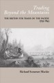 Trading beyond the mountains : the British fur trade on the Pacific, 1793-1843  Cover Image