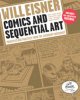 Comics and sequential art : principles and practices from the legendary cartoonist  Cover Image