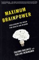 Go to record Maximum brainpower : challenging the brain for health and ...