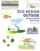 Eco design outside : green outside the house  Cover Image
