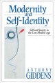 Modernity and self-identity : self and society in the late modern age  Cover Image
