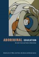 Aboriginal education : current crisis and future alternatives  Cover Image