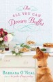 The all you can dream buffet : a novel  Cover Image