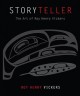 Storyteller : the art of Roy Henry Vickers, 2003-2013  Cover Image