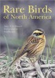 Go to record Rare Birds of North America